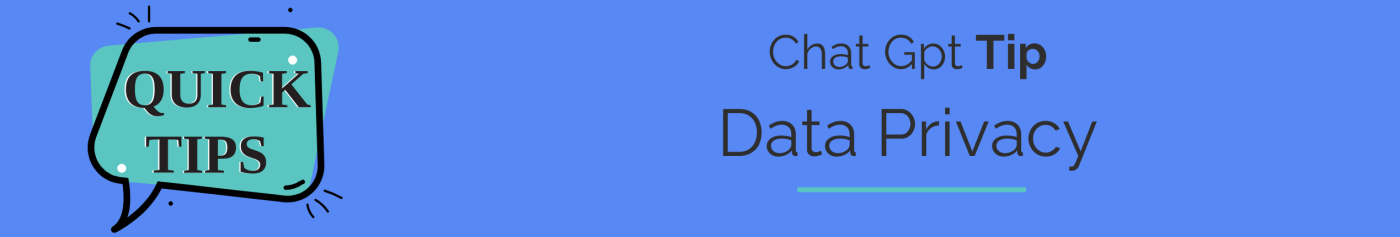 Chat GPT Tip Data Privacy Page