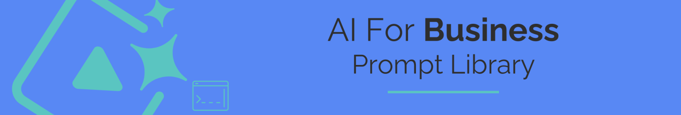 AI for Business Prompt Library Page