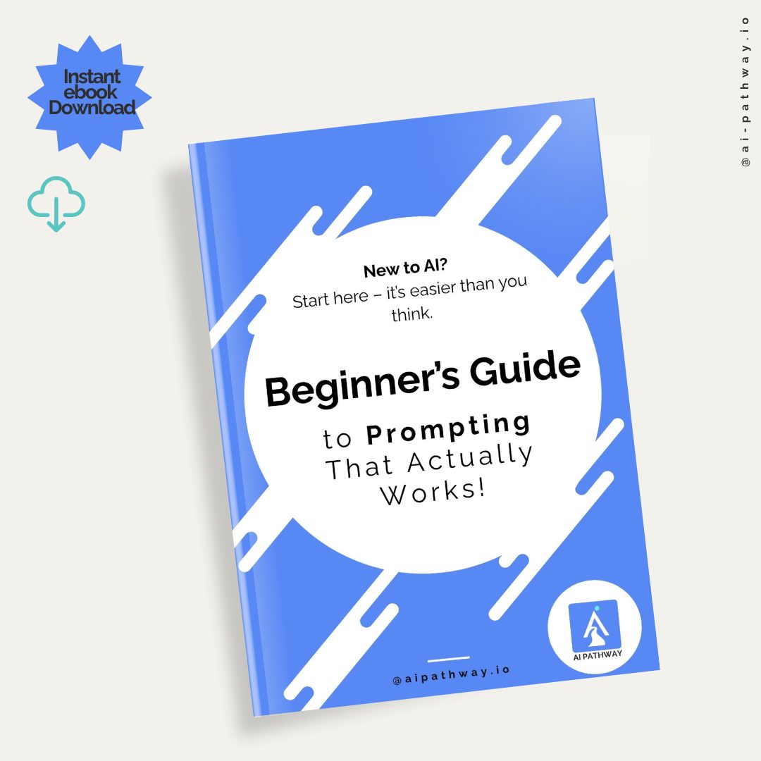 AI Pathway Beginner's Guide to Prompting eBook cover – simple blue and white design with bold title for AI beginners.